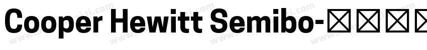 Cooper Hewitt Semibo字体转换
